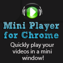 Mini Player for Chrome